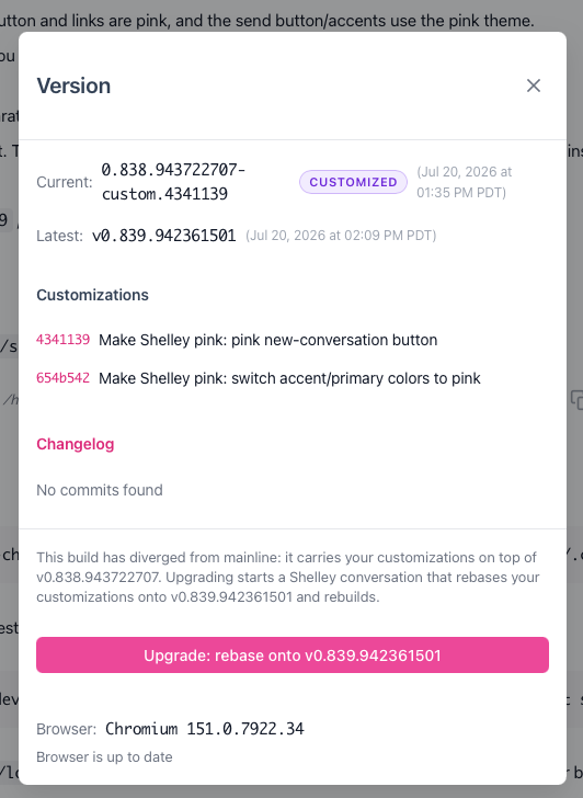 Shelley's Version dialog showing a CUSTOMIZED build with an 'Upgrade: rebase
onto latest' button.